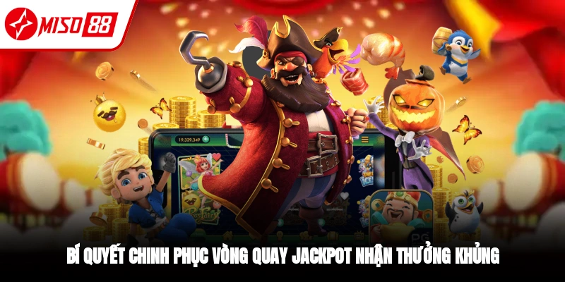Nổ Hũ SUPER ACE - Vòng Quay Jackpot Tuyệt Đỉnh Tại Miso88