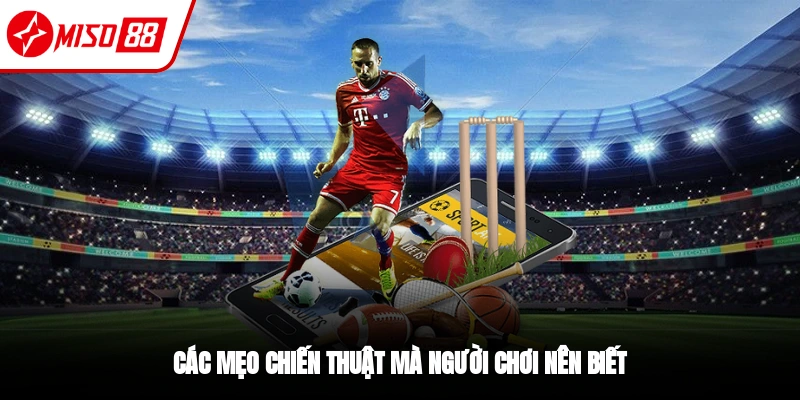 Kèo Châu Á - Kinh Nghiệm Bắt Kèo Thắng Lớn 2026