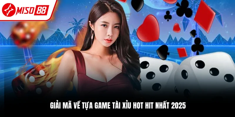 Tài Xỉu - Trải Nghiệm Hấp Dẫn, Thắng Lớn Không Giới Hạn