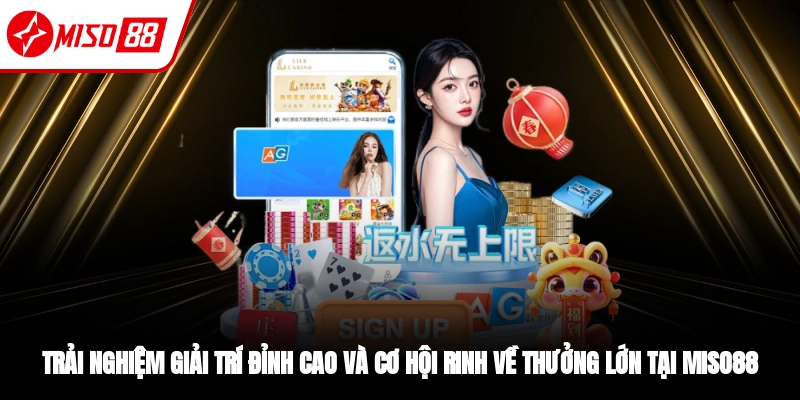Đăng Nhập Miso88 - Tận Hưởng Thế Giới Giải Trí Đỉnh Cao 2026